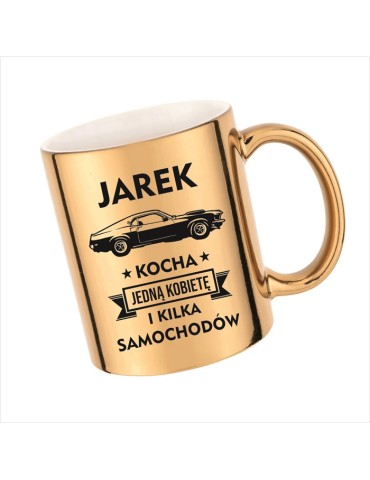 Kubek Chrom złoty z dowolnym imieniem i samochodem "kocha jedną kobietę i kilka samochodów"