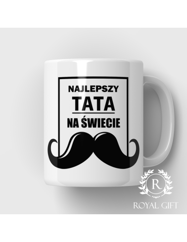 Kubek dla Taty " Najlepszy Tata na świecie"