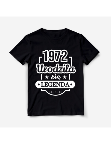 Koszulka "Urodziła się legenda" + Rok