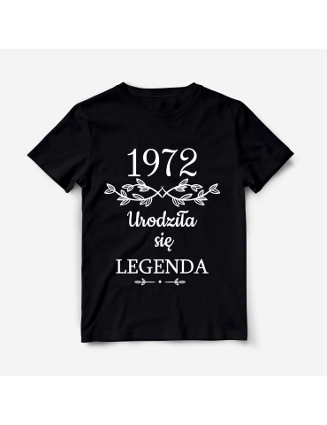 Koszulka "Urodziła się legenda" + rok urodzin