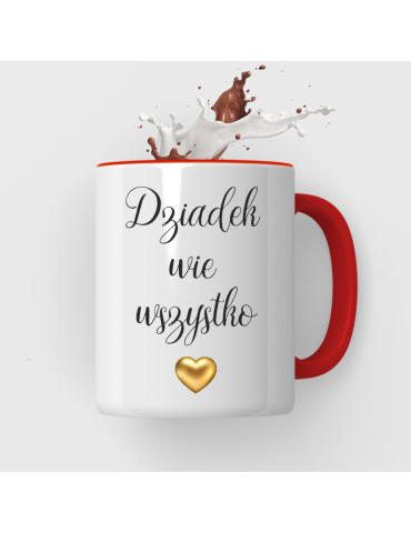 Kubek dla dziadka " Dziadek wie wszystko"