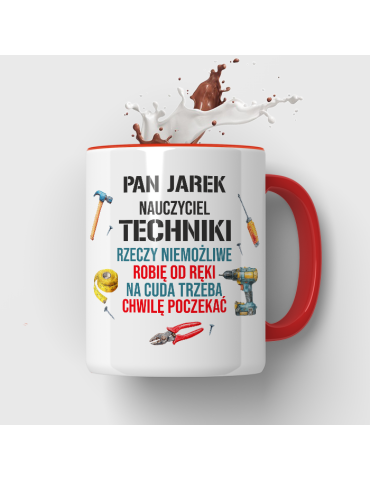 Kubek dla nauczyciela techniki z imieniem i narzędziami